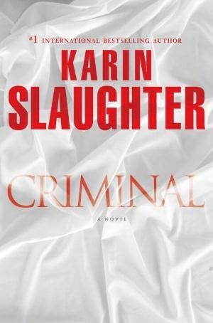 karin slaughter criminal
