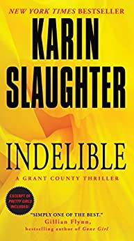 karin slaughter grant county indelible
